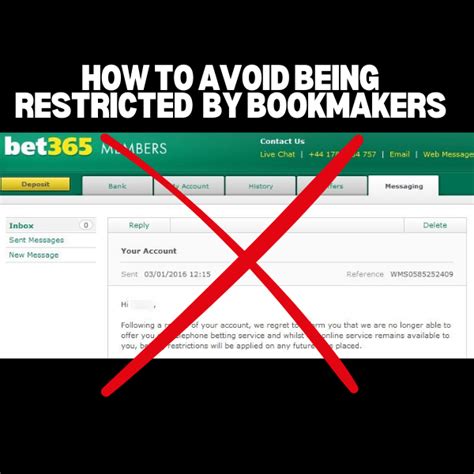 being restricted by bookmaker